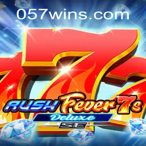 Exploring the Thrills of RushFever7sDeluxeSE: A Top Choice at 057Win.Com